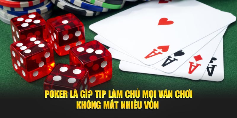 Poker Là Gì? J88 Tip Làm Chủ Mọi Ván Chơi Không Mất Nhiều Vốn